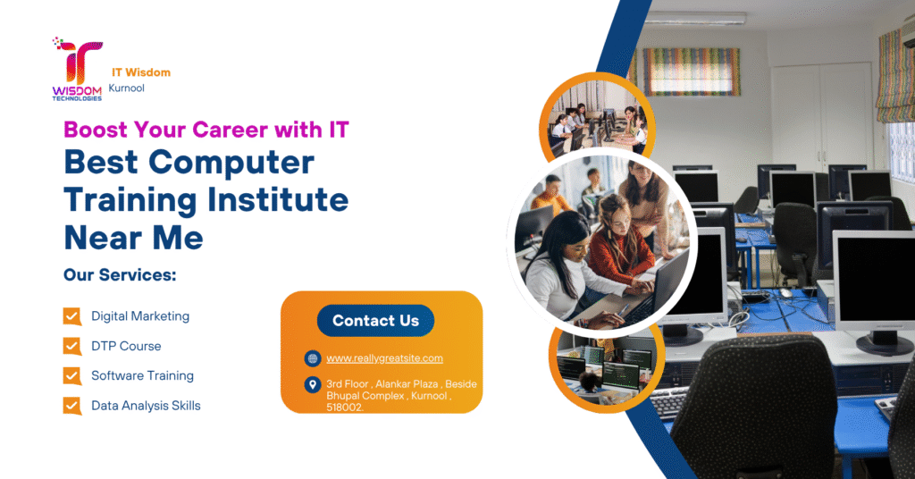 Best Computer Training Institute Near Me | IT Wisdom Kurnool